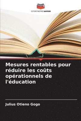 bokomslag Mesures rentables pour rduire les cots oprationnels de l'ducation