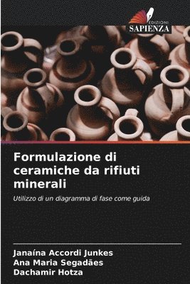 bokomslag Formulazione di ceramiche da rifiuti minerali