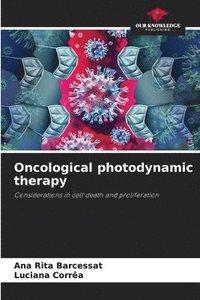 bokomslag Oncological photodynamic therapy