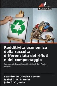 bokomslag Redditivit economica della raccolta differenziata dei rifiuti e del compostaggio