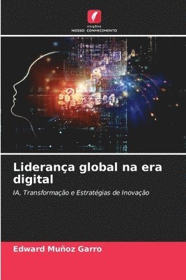 bokomslag Liderana global na era digital