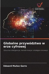 bokomslag Globalne przywództwo w erze cyfrowej