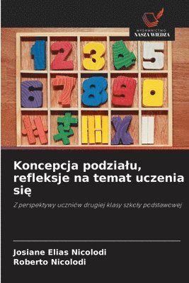 bokomslag Koncepcja podzialu, refleksje na temat uczenia si&#281;