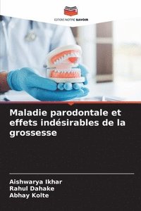 bokomslag Maladie parodontale et effets indésirables de la grossesse