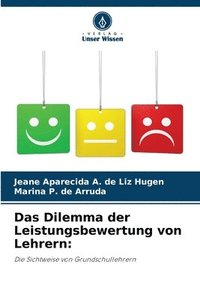 bokomslag Das Dilemma der Leistungsbewertung von Lehrern