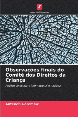 Observações finais do Comité dos Direitos da Criança 1