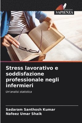 bokomslag Stress lavorativo e soddisfazione professionale negli infermieri