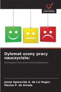 bokomslag Dylemat oceny pracy nauczyciela