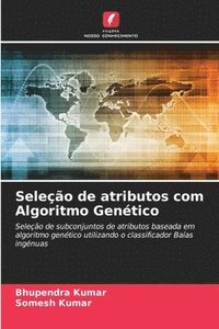 bokomslag Seleo de atributos com Algoritmo Gentico