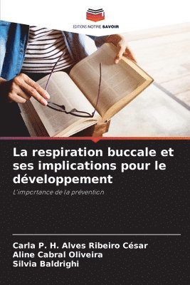 bokomslag respiration buccale et ses implications pour le développement