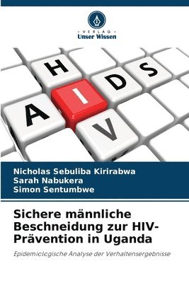 bokomslag Sichere männliche Beschneidung zur HIV-Prävention in Uganda