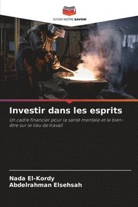 bokomslag Investir dans les esprits