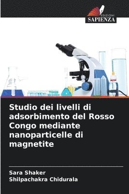 bokomslag Studio dei livelli di adsorbimento del Rosso Congo mediante nanoparticelle di magnetite