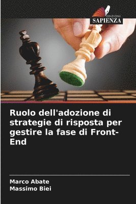 bokomslag Ruolo dell'adozione di strategie di risposta per gestire la fase di Front-End