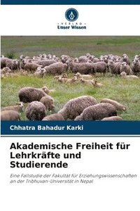 bokomslag Akademische Freiheit fr Lehrkrfte und Studierende