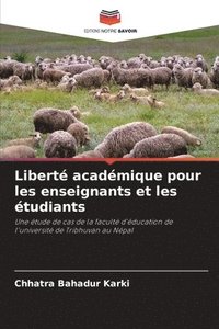 bokomslag Libert acadmique pour les enseignants et les tudiants