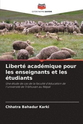 bokomslag Liberté académique pour les enseignants et les étudiants