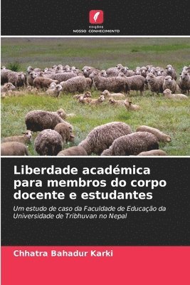 bokomslag Liberdade académica para membros do corpo docente e estudantes