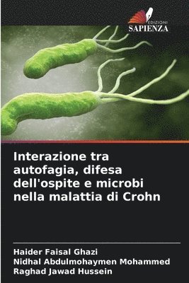 bokomslag Interazione tra autofagia, difesa dell'ospite e microbi nella malattia di Crohn