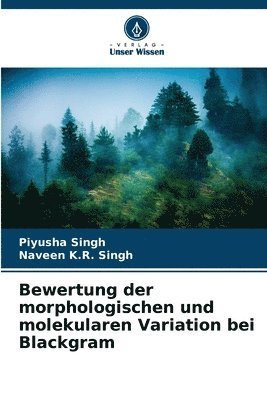 bokomslag Bewertung der morphologischen und molekularen Variation bei Blackgram