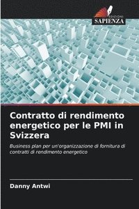 bokomslag Contratto di rendimento energetico per le PMI in Svizzera