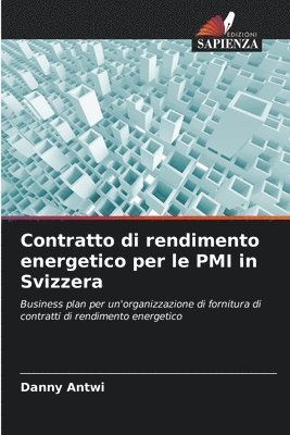 bokomslag Contratto di rendimento energetico per le PMI in Svizzera