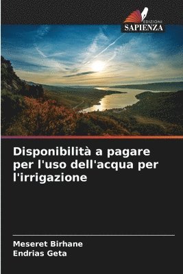 bokomslag Disponibilit a pagare per l'uso dell'acqua per l'irrigazione