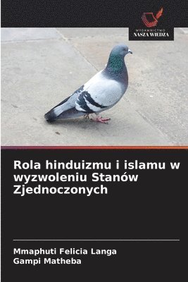 Rola hinduizmu i islamu w wyzwoleniu Stanw Zjednoczonych 1