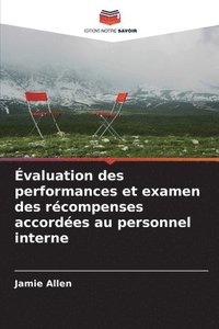 bokomslag valuation des performances et examen des rcompenses accordes au personnel interne