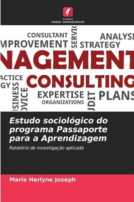 bokomslag Estudo sociolgico do programa Passaporte para a Aprendizagem