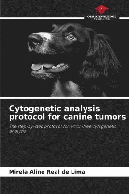 bokomslag Cytogenetic analysis protocol for canine tumors