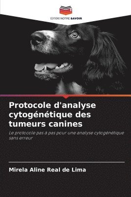 bokomslag Protocole d'analyse cytogntique des tumeurs canines