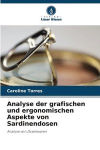 bokomslag Analyse der grafischen und ergonomischen Aspekte von Sardinendosen