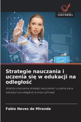 bokomslag Strategie nauczania i uczenia si&#281; w edukacji na odleglo&#347;c