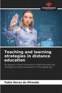 bokomslag Teaching and learning strategies in distance education