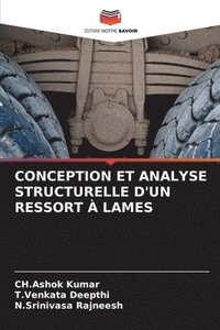 bokomslag Conception Et Analyse Structurelle d'Un Ressort  Lames