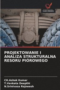 bokomslag Projektowanie I Analiza Strukturalna Resoru Pirowego