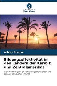 bokomslag Bildungseffektivität in den Ländern der Karibik und Zentralamerikas