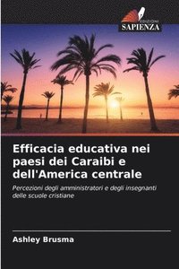 bokomslag Efficacia educativa nei paesi dei Caraibi e dell'America centrale