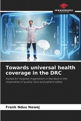 Towards universal health coverage in the DRC 1