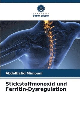 bokomslag Stickstoffmonoxid und Ferritin-Dysregulation