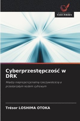 bokomslag Cyberprzest&#281;pczo&#347;c w DRK