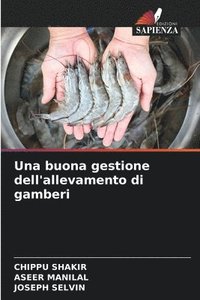 bokomslag Una buona gestione dell'allevamento di gamberi