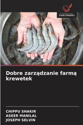 bokomslag Dobre zarz&#261;dzanie farm&#261; krewetek