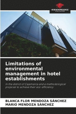 bokomslag Limitations of environmental management in hotel establishments