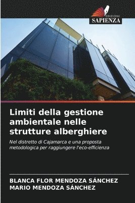 bokomslag Limiti della gestione ambientale nelle strutture alberghiere