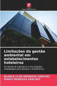 bokomslag Limitações da gestão ambiental em estabelecimentos hoteleiros