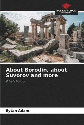 About Borodin, about Suvorov and more 1