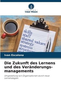 bokomslag Die Zukunft des Lernens und des Veränderungs-managements