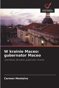 bokomslag W krainie Maceo